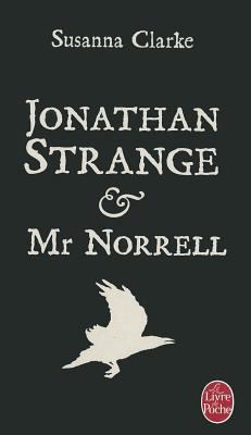 Jonathan Strange Et Mr Norrel [French] 2253112836 Book Cover