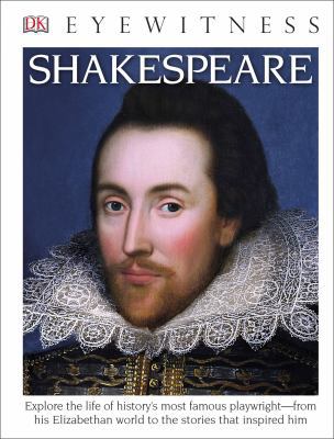 DK Eyewitness Books: Shakespeare: Explore the L... 1465433619 Book Cover