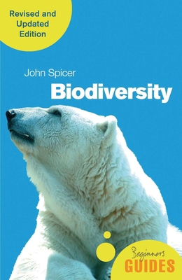 Biodiversity: A Beginner's Guide (Revised and U... 0861540174 Book Cover