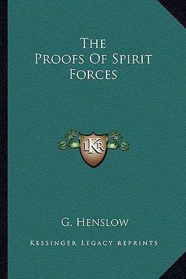 The Proofs Of Spirit Forces 116297088X Book Cover