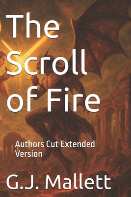 The Scroll of Fire: Authors Cut Extended Version B0F92HCGWW Book Cover