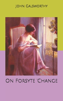 On Forsyte 'Change B0858S858K Book Cover