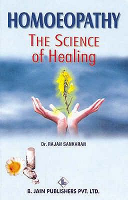 Homoeopathy: The Science of Healing 8170216052 Book Cover