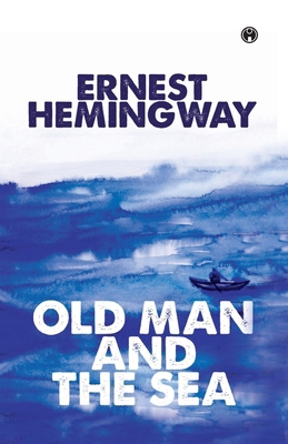 The Old Man And The Sea 9391006663 Book Cover