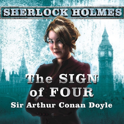 The Sign of Four: A Sherlock Holmes Novel B08Y49HDZ3 Book Cover