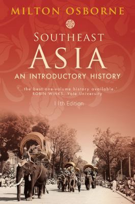 Southeast Asia: An Introductory History 1743312679 Book Cover