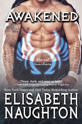 Awakened: Eternal Guardians 1537189743 Book Cover
