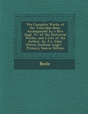 The Complete Works of the Venerable Bede, Accom... 1293803510 Book Cover