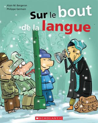 Sur Le Bout de la Langue [French] 1443165948 Book Cover