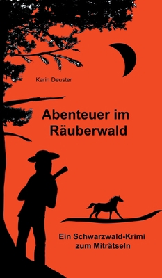 Abenteuer im Räuberwald [German] 3748287283 Book Cover