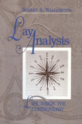 Lay Analysis: Life Inside the Controversy 1138005428 Book Cover