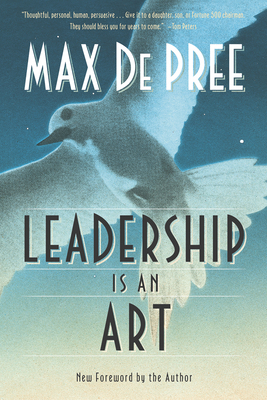 Leadership Is an Art 0385512465 Book Cover