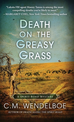 Death on the Greasy Grass 1645992284 Book Cover