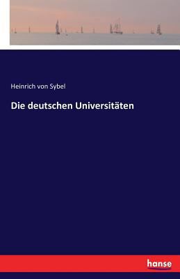 Die deutschen Universitäten [German] 374361006X Book Cover