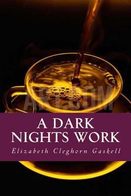 A Dark Nights Work 1539894436 Book Cover