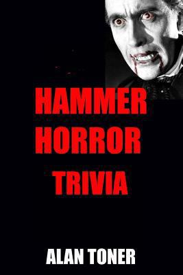 Hammer Horror Trivia 1976084040 Book Cover