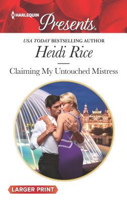 Claiming My Untouched Mistress [Large Print] 1335538240 Book Cover