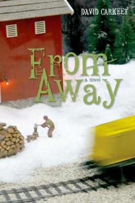 From Away: A Novel 1590203046 Book Cover