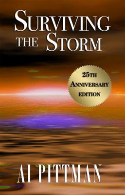 Surviving the Storm : 25th Anniversary Edition