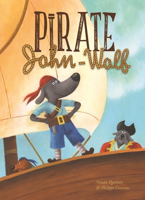 Pirate John-Wolf 1605373303 Book Cover
