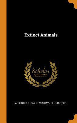 Extinct Animals 0353239216 Book Cover