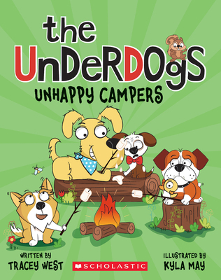 Unhappy Campers (the Underdogs #3) 1338827367 Book Cover