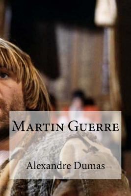 Martin Guerre [French] 1533187207 Book Cover