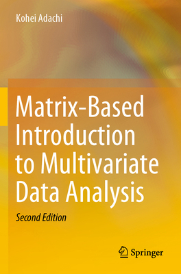Matrix-Based Introduction to Multivariate Data ... 9811541051 Book Cover
