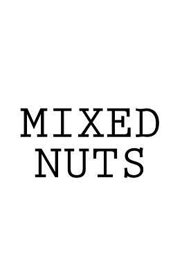 Mixed Nuts 1530160006 Book Cover
