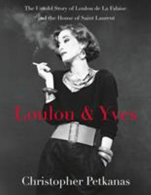 Loulou & Yves: The Untold Story of Loulou de la... 125005169X Book Cover