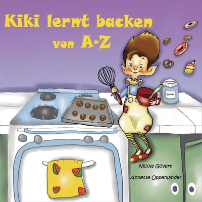 Kiki lernt backen von A-Z [German] 3948100357 Book Cover