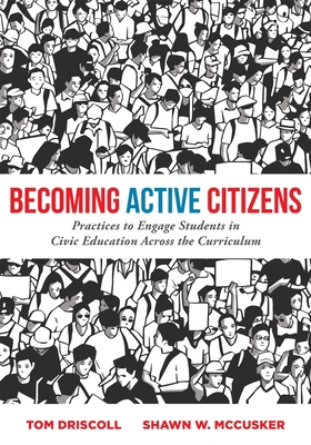 Becoming Active Citizens: Practices to Engage S... 1952812933 Book Cover