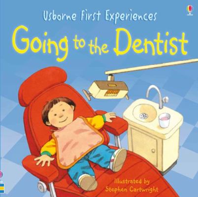 Going to the Dentist 1409507009 Book Cover