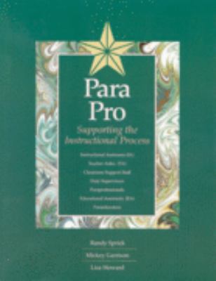 Para Pro: Supporting the Instructional Process 1570353093 Book Cover