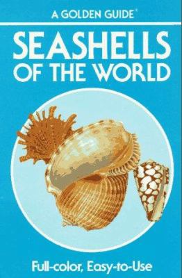 Seashells of the World: A Guide to the Better-K... 0307244105 Book Cover