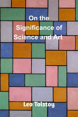 On the Significance of Science and Art 0368619354 Book Cover
