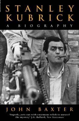 Stanley Kubrick: A Biography 0006384455 Book Cover
