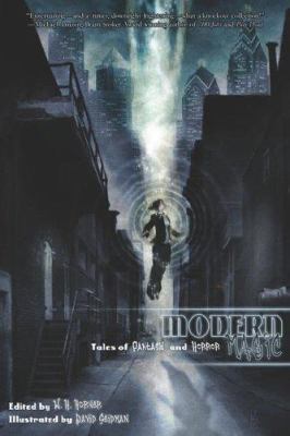 Modern Magic: Tales of Fantasy and Horror 0971360847 Book Cover