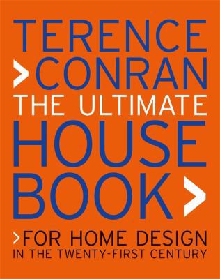 Ultimate House Book: For Home Design in the Twe... 1840914688 Book Cover