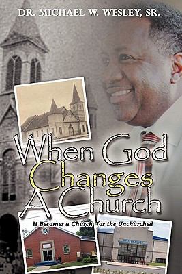 When God Changes A Church 1609573374 Book Cover