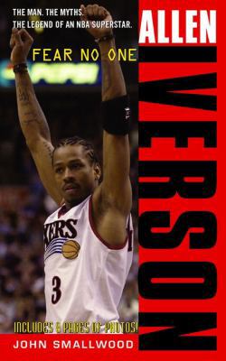 Allen Iverson: Fear No One 0743445902 Book Cover