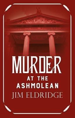 Murder at the Ashmolean [Large Print] 1444843141 Book Cover