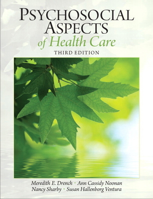 Psychosocial Aspects of Health Care 0131392182 Book Cover