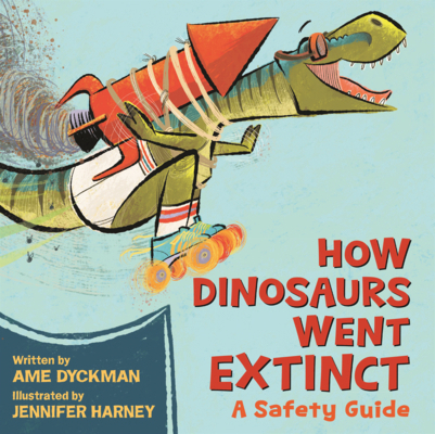 How Dinosaurs Went Extinct: A Safety Guide B0GN2L13PR Book Cover