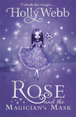 Rose and the Magician's Mask 140830449X Book Cover