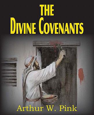 The Divine Covenants 1612030815 Book Cover