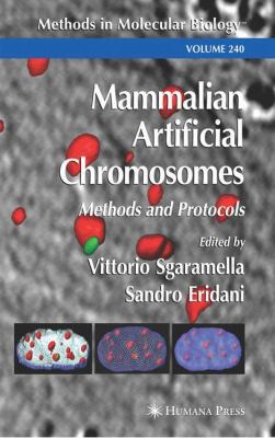 Mammalian Artificial Chromosomes: Methods and P... 1588290964 Book Cover