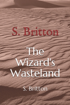 Fantasy The Wizard's Wasteland B089CV89YL Book Cover