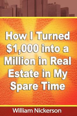 How I Turned $1,000 into a Million in Real Esta... 1607964244 Book Cover
