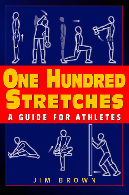 One Hundred Stretches 1580801250 Book Cover